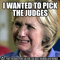 Picking Judges