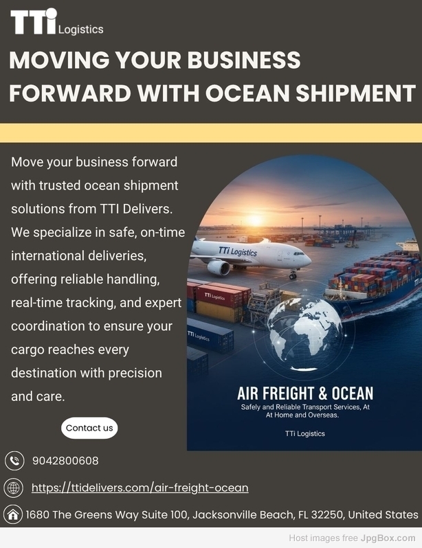 Moving Your Business Forward with Ocean Shipment