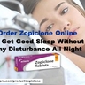Order Zopiclone Online To Get Good Sleep Without Any Disturbance All Night