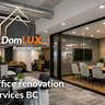 Office Renovation Services in BC &ndash; Expert Commercial & Interior Renovators
