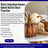 Warm Living Room Autumn Update Harvest Decor Transition