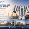 Explosion Proof ATEX PTZ Camera With IR &ndash; Hazardous Area Safety UAE