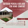Outdoor Pergola Adelaide for Home Comfort